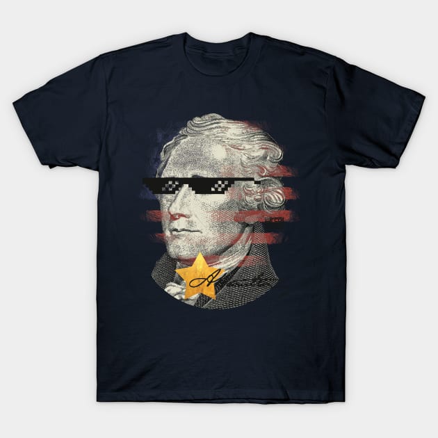 Cool Funny Sunglasses Patriotic Alexander Hamilton T-Shirt by porcodiseno